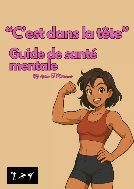 Guide de santé mentale - "C'est dans la tête"
